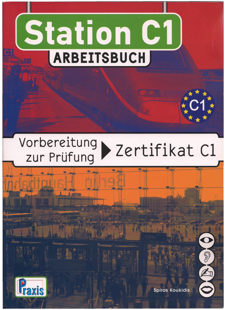 Station C1 Arbeitsbuch Vorbereitung zur Prüfung Zertifikat C1