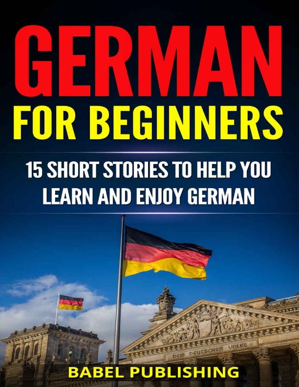 German for Beginners_ 15 Short Stories